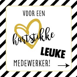 Voor een hartstikke leuke medewerker