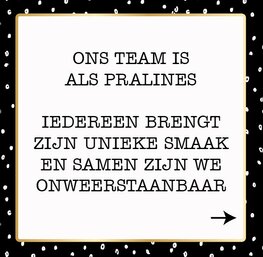 Ons team is als pralines